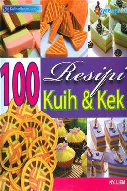 100 Resipi Kuih & Kek (Siri Kulinari Internasional)