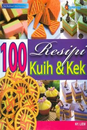 100 Resipi Kuih & Kek (Siri Kulinari Internasional)